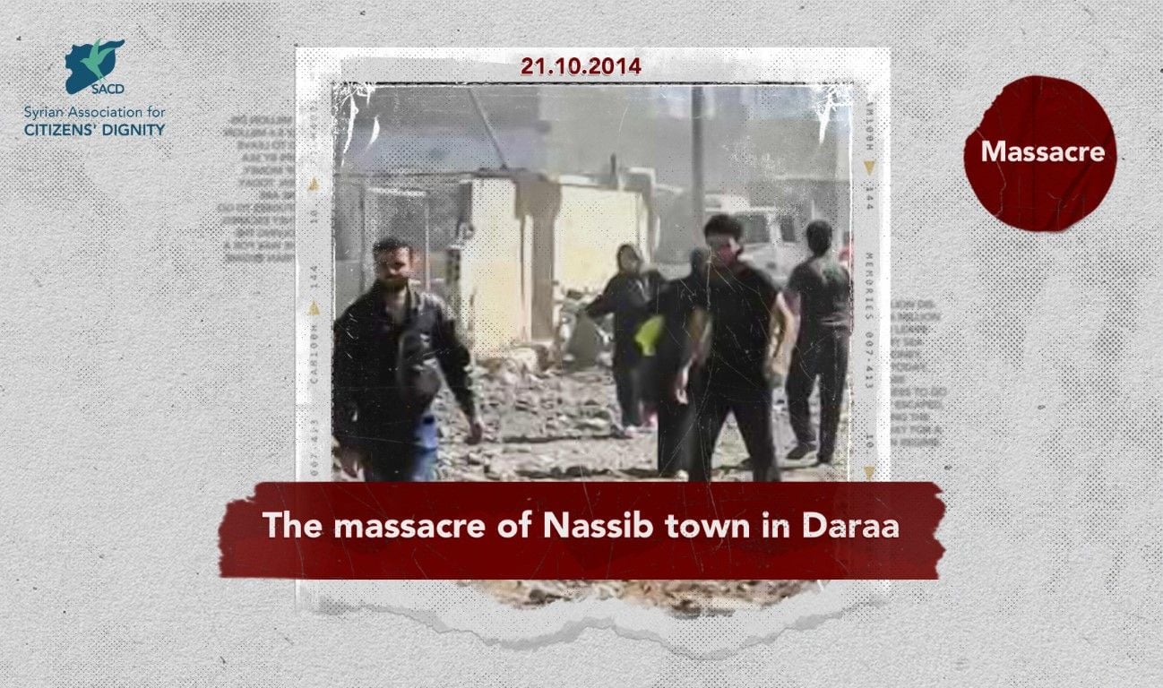 The massacre of Nassib town in Daraa